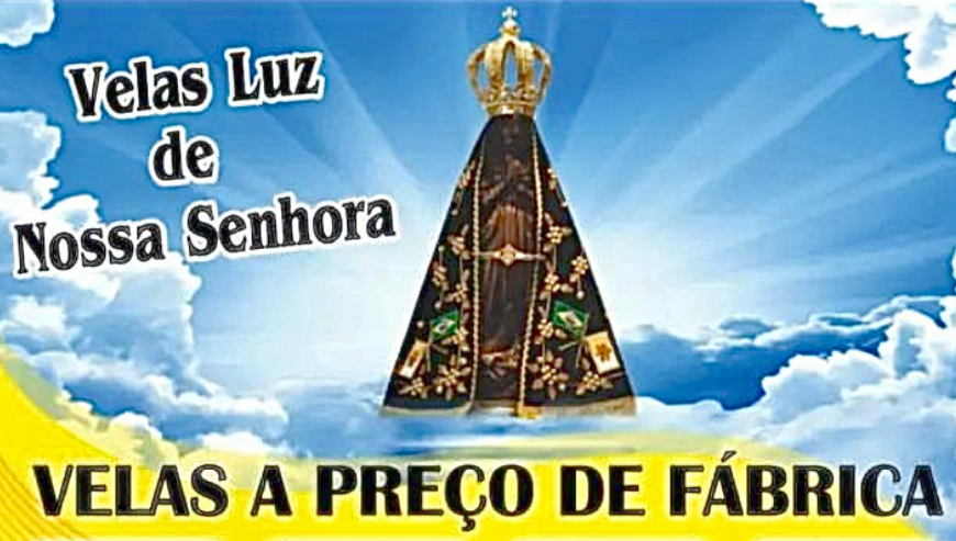 Fábrica de Velas Luz de Nossa Senhora Aparecida